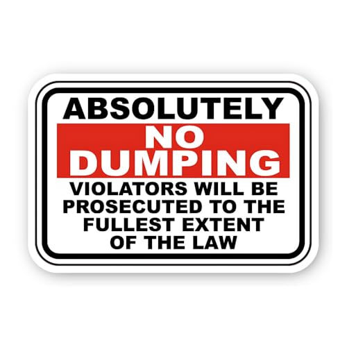 2 (Pieces) 3" and 5" Warning: Absolutely No Dumping, Violators Prosecuted Sign Sticker, Waterproof V