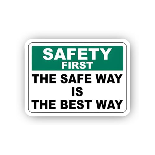 2 (Pieces) 3" and 5" Safety First: The Safe Way is The Best Way Sticker, Waterproof Vinyl Decals for