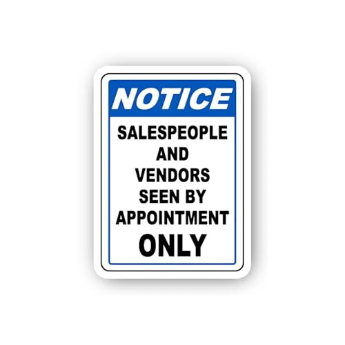 2 (Pieces) 3" and 5" Notice Salespeople and Vendors by Appointment Only Sign Sticker, Waterproof Vin