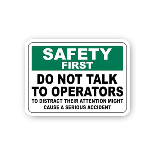 2 (Pieces) 3" and 5" Safety First: Do Not Talk to Operators Sign Sticker, Waterproof Vinyl Decals fo