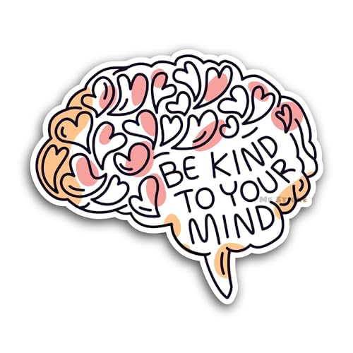 2 (Pieces) 3" and 5" Be Kind to Your Mind Sticker, Waterproof Vinyl Decals for Many Purpose Like Car