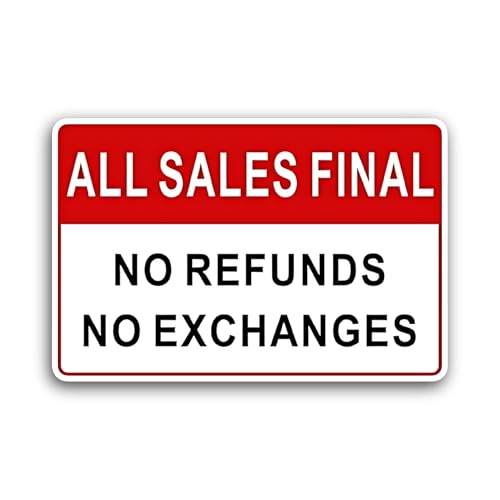 2 (Pieces) 3" and 5" No Refunds Sticker, Waterproof Vinyl Decals for Many Purpose Like Cars, Trucks,