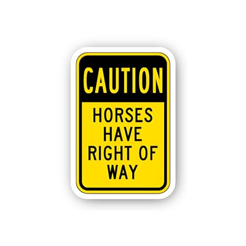 2 (Pieces) 3" and 5" Horses Have Right of Way Sticker, Waterproof Vinyl Decals for Many Purpose Like