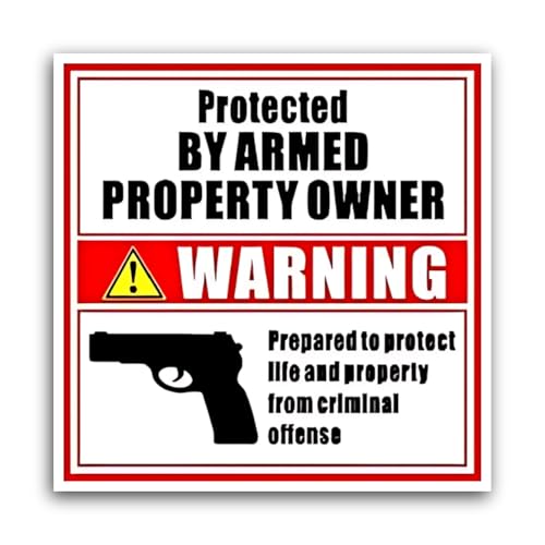 2 (Pieces) 3" and 5" The Owner of This Property is Armed Sign Sticker, Waterproof Vinyl Decals for M