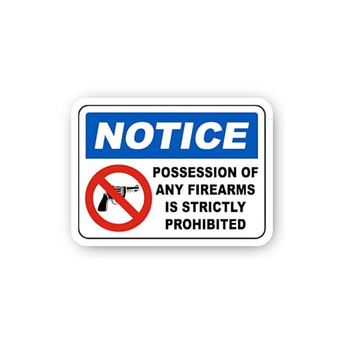 2 (Pieces) 3" and 5" Notice Possession of Firearms Strictly Prohibited Sticker, Waterproof Vinyl Dec