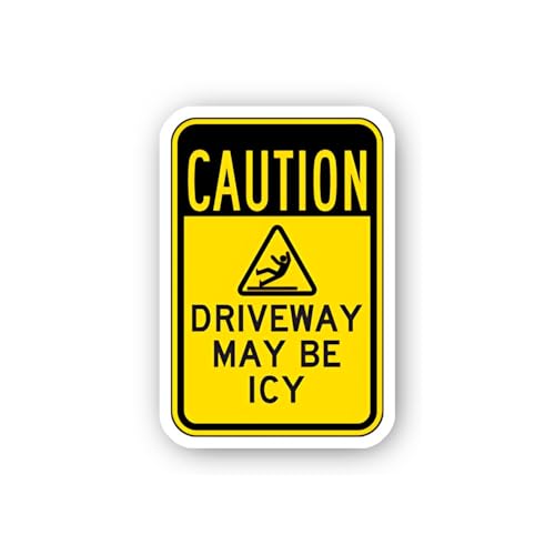 2 (Pieces) 3" and 5" Caution Driveway May Be ICY Sticker, Waterproof Vinyl Decals for Many Purpose L