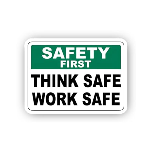 2 (Pieces) 3" and 5" Think Safe Work Safe Sign Sticker, Waterproof Vinyl Decals for Many Purpose Lik