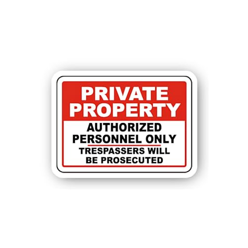 2 (Pieces) 3" and 5" Private Property Authorized Personnel Only Sticker, Waterproof Vinyl Decals for