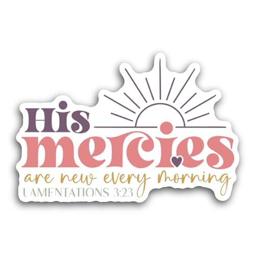 2 (Pieces) 3" and 5" His Mercies are New Sticker, Waterproof Vinyl Decals for Many Purpose Like Cars