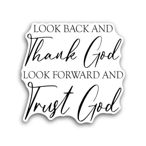 2 (Pieces) 3" and 5" Look Back and Thank God Text Sticker, Waterproof Vinyl Decals for Many Purpose