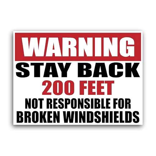 2 (Pieces) 3" and 5" Warning Stay Back 200 Feet Sticker, Waterproof Vinyl Decals for Many Purpose Li