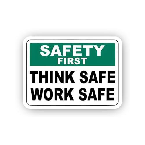 2 (Pieces) 3" and 5" Safety Sign: Think Safe, Work Safe Sticker, Waterproof Vinyl Decals for Many Pu