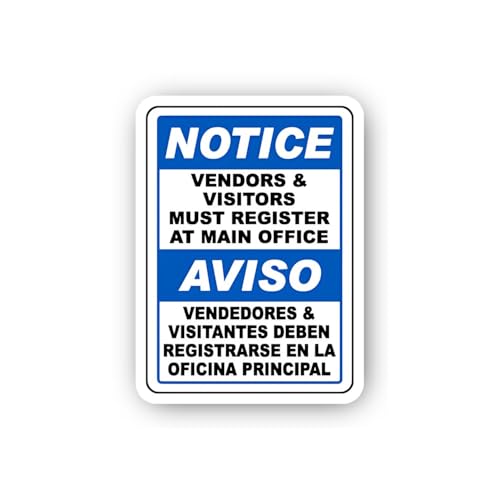 2 (Pieces) 3" and 5" Notice Vendors and Visitors Register at Main Office Bilingual Sticker, Waterpro