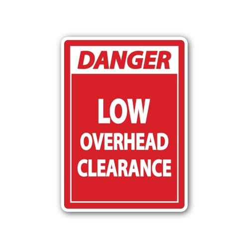 2 (Pieces) 3" and 5" Danger Low Overhead Clearance Sticker, Waterproof Vinyl Decals for Many Purpose