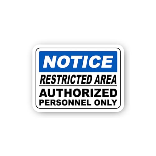 2 (Pieces) 3" and 5" Notice Restricted Area Authorized Personnel Only Sticker, Waterproof Vinyl Deca