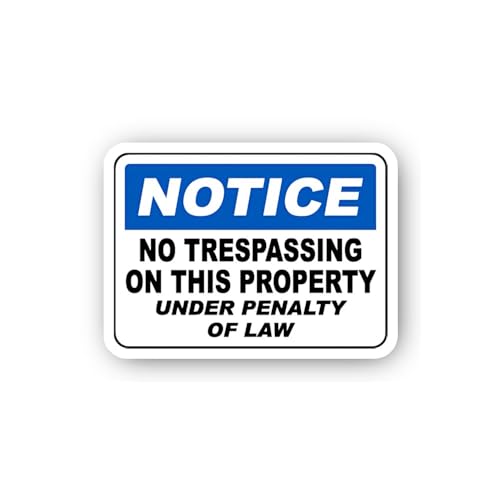 2 (Pieces) 3" and 5" Notice No Trespassing Under Penalty of Law Sticker, Waterproof Vinyl Decals for