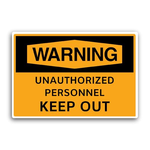 2 (Pieces) 3" and 5" Unauthorized Personnel Keep Out Sticker, Waterproof Vinyl Decals for Many Purpo