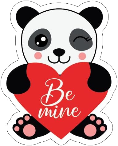 Inspirational Quote Be Mine Panda Eyes Closed Motivational Sticker Vinyl Decal Motivation Stickers- 5" Vinyl Sticker Waterproof