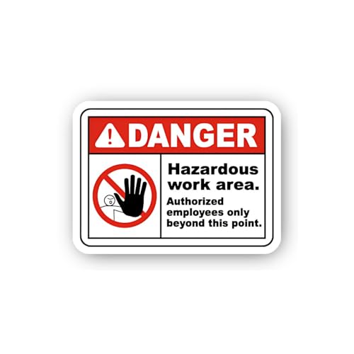 2 (Pieces) 3" and 5" Danger Hazardous Work Area Authorized Employees Only Sticker, Waterproof Vinyl