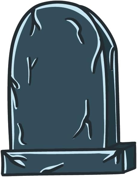 Inspirational Quote Gravestone of The Dead Motivational Sticker Vinyl Decal Motivation Stickers- 5" Vinyl Sticker Waterproof