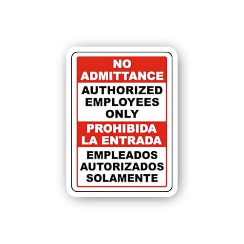 2 (Pieces) 3" and 5" No Admittance Authorized Employees Only Bilingual Sticker, Waterproof Vinyl Dec