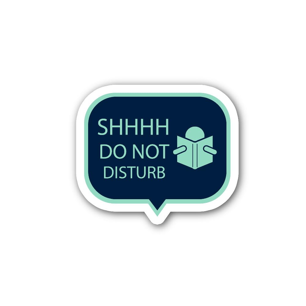 2 (Pieces) 3" and 5" Shhhh DO NOT Disturb Sign Sticker, Waterproof Vinyl Decals for Many Purpose Lik