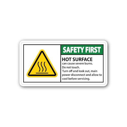 2 (Pieces) 3" and 5" Safety First hot Surface Sign Sticker, Waterproof Vinyl Decals for Many Purpose