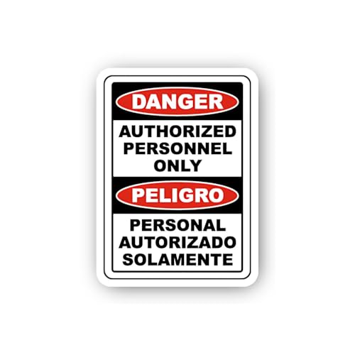 2 (Pieces) 3" and 5" Danger Authorized Personnel Only Bilingual Sticker, Waterproof Vinyl Decals for