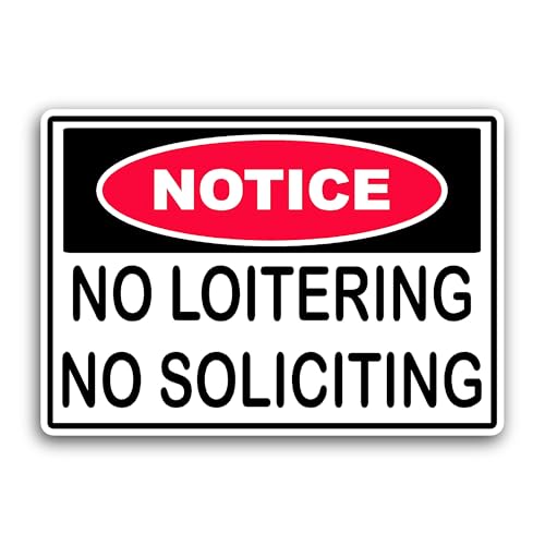 2 (Pieces) 3" and 5" No Loitering Sign Sticker, Waterproof Vinyl Decals for Many Purpose Like Cars,
