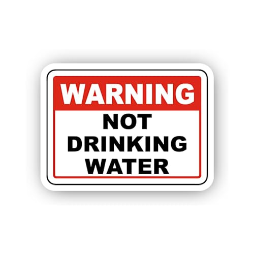 2 (Pieces) 3" and 5" Warning Not Drinking Water Sticker, Waterproof Vinyl Decals for Many Purpose Li