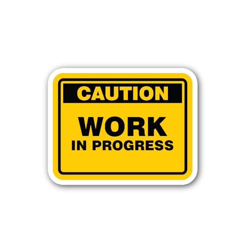 2 (Pieces) 3" and 5" Caution Work in Progress Sign Sticker, Waterproof Vinyl Decals for Many Purpose