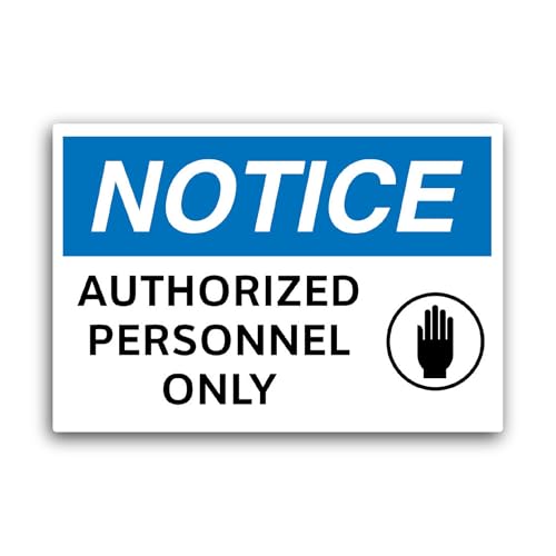 2 (Pieces) 3" and 5" Notice Authorized Personnel Only Sticker, Waterproof Vinyl Decals for Many Purp
