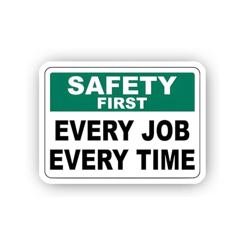 2 (Pieces) 3" and 5" Safety First: Every Job Every Time Sticker, Waterproof Vinyl Decals for Many Pu