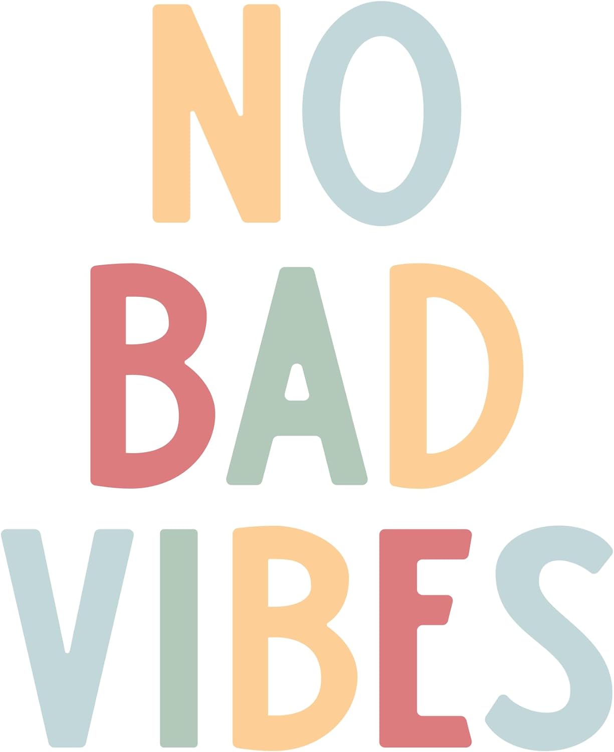 Inspirational Quote "No Bad Vibes" Vinyl Decal Motivation Stickers- 5" Vinyl Sticker Waterproof