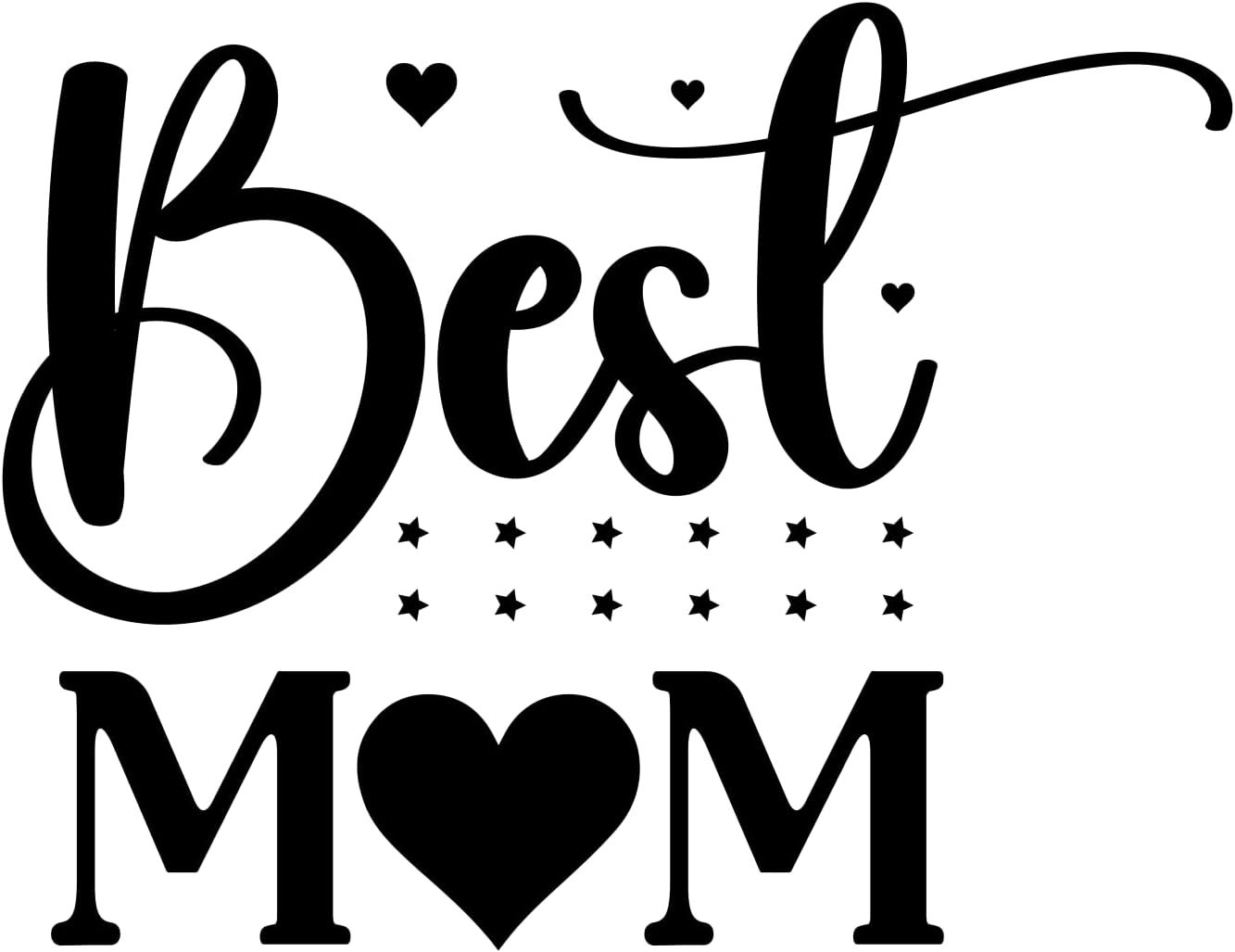 Inspirational Quote "Best mom." Motivational Sticker Vinyl Decal Motivation Stickers- 5" Vinyl Sticker Waterproof