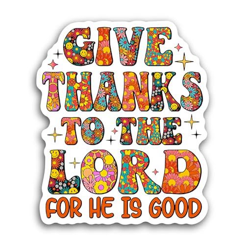 2 (Pieces) 3" and 5" Give Thanks to The Lord Sticker, Waterproof Vinyl Decals for Many Purpose Like