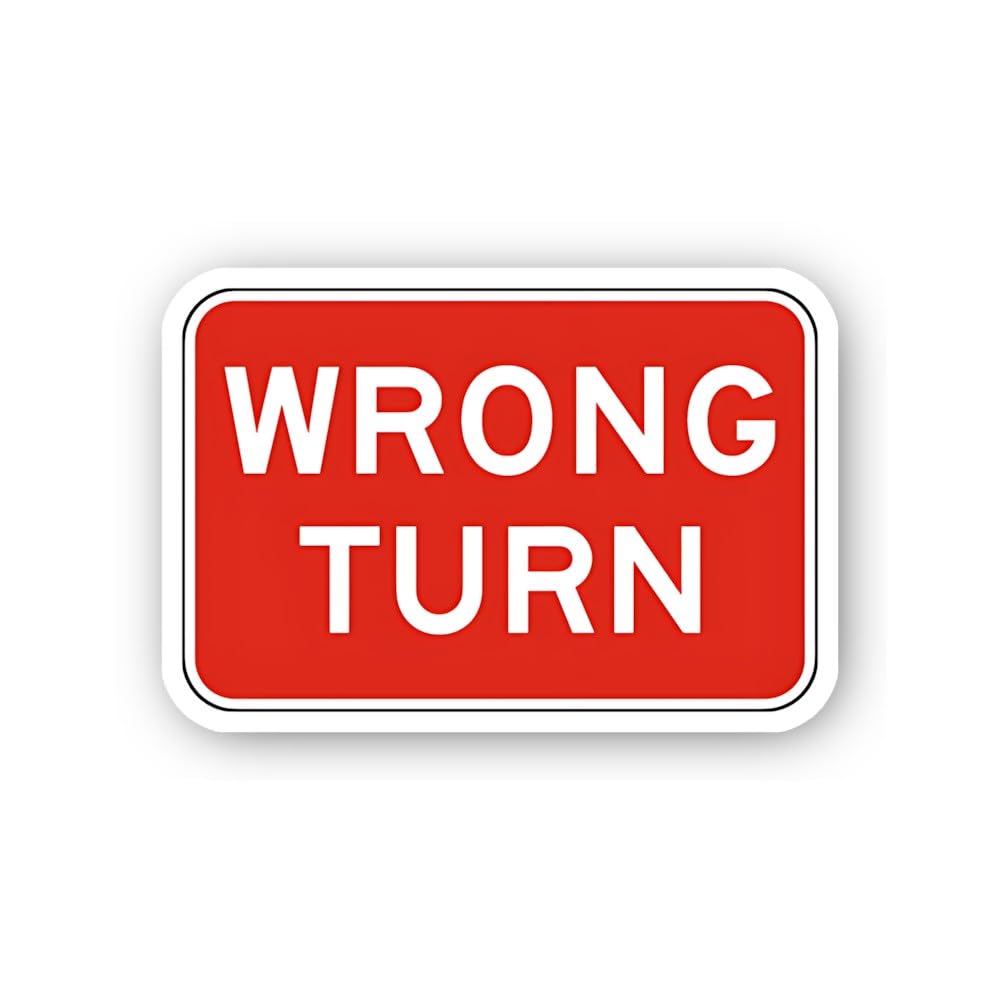 2 (Pieces) 3" and 5" Wrong Turn Warning Sign Sticker, Waterproof Vinyl Decals for Many Purpose Like