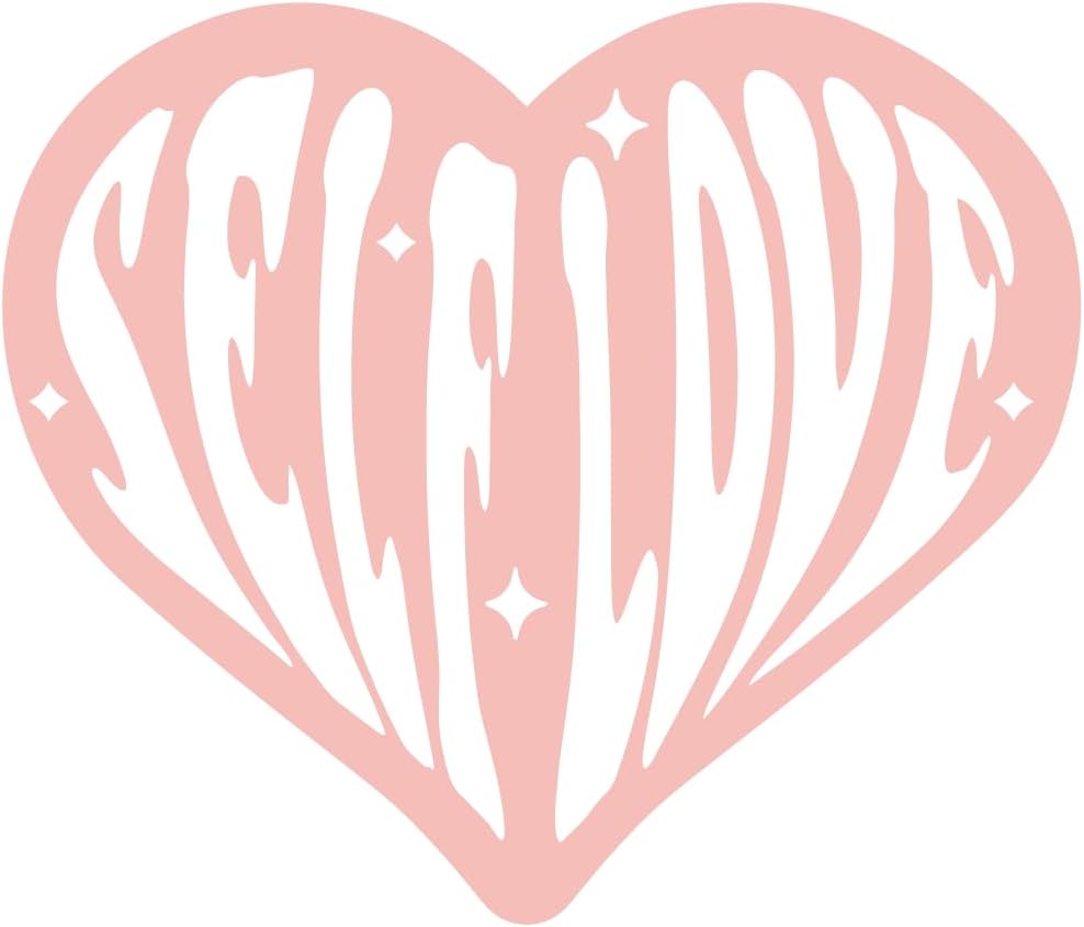 Inspirational Quote "Self Love, Sticker" Motivational Sticker Vinyl Decal Motivation Stickers- 5" Vinyl Sticker Waterproof