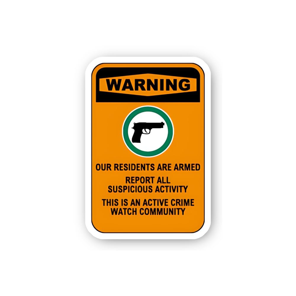 2 (Pieces) 3" and 5" Warning Residents are Armed Crime Watch Sticker, Waterproof Vinyl Decals for Ma