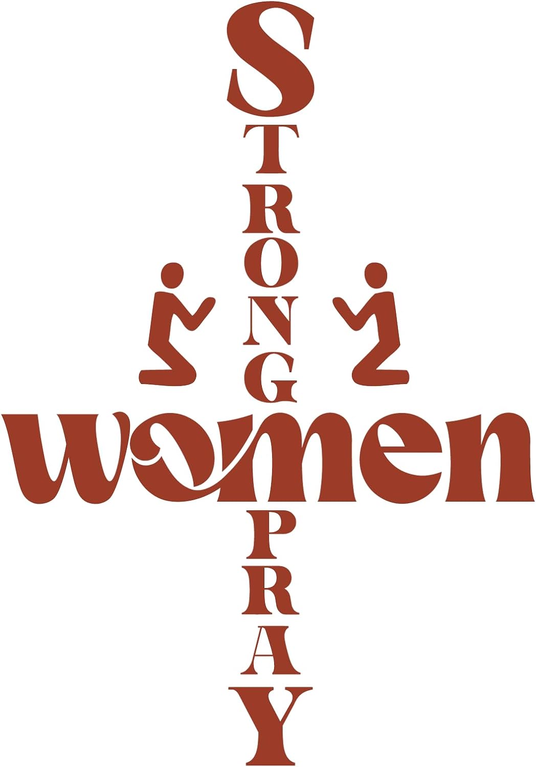 Inspirational Quote "Strong Women Pray" Motivational Sticker Vinyl Decal Motivation Stickers- 5" Vinyl Sticker Waterproof