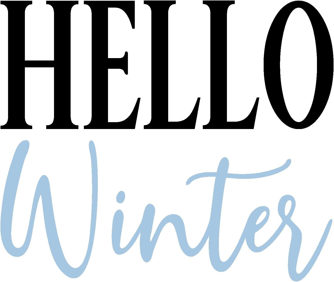 Inspirational Quote Hello Winter Motivational Sticker Vinyl Decal Motivation Stickers- 5" Vinyl Sticker Waterproof