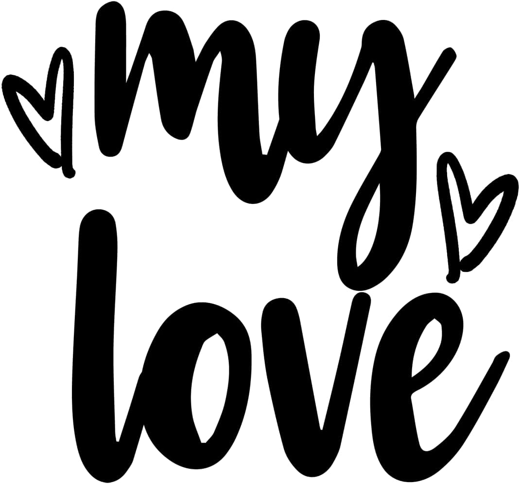 Inspirational Quote My Love Motivational Sticker Vinyl Decal Motivation Stickers- 5" Vinyl Sticker Waterproof