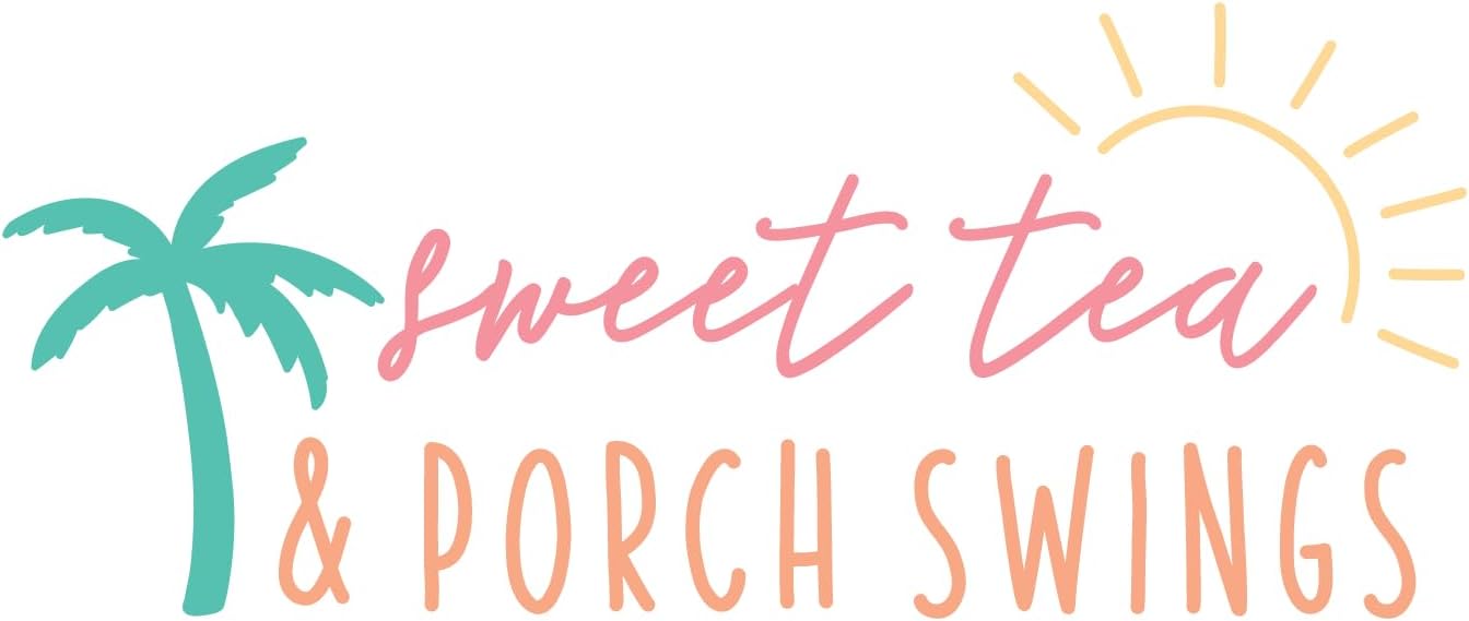 Inspirational Quote "Sweet Tea & Porch Swings" Motivational Sticker Vinyl Decal Motivation Stickers- 5" Vinyl Sticker Waterproof