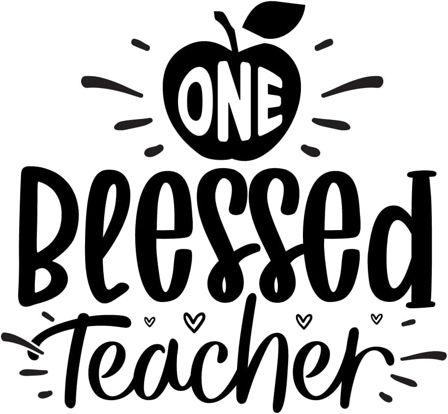 Inspirational Quote "One Beessed Teacher" Motivational Sticker Vinyl Decal Motivation Stickers- 5" Vinyl Sticker Waterproof