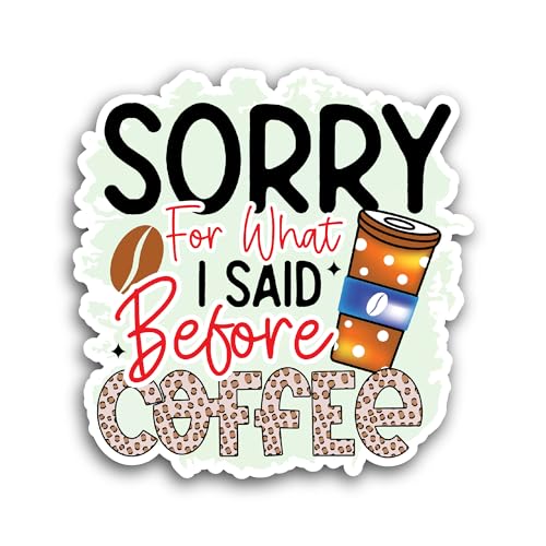 2 (Pieces) 3" and 5" Sorry for What Sticker, Waterproof Vinyl Decals for Many Purpose Like Cars, Tru