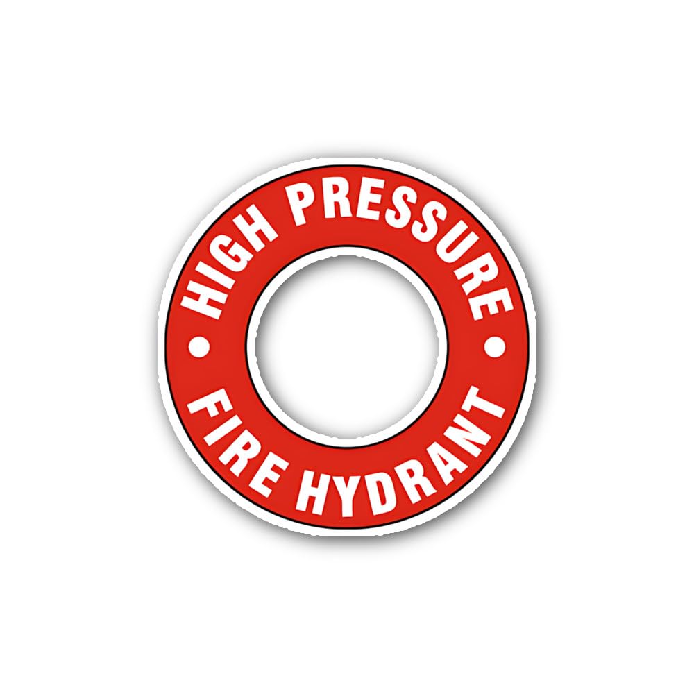 2 (Pieces) 3" and 5" High Pressure fire Hydrant Ring Sign Sticker, Waterproof Vinyl Decals for Many