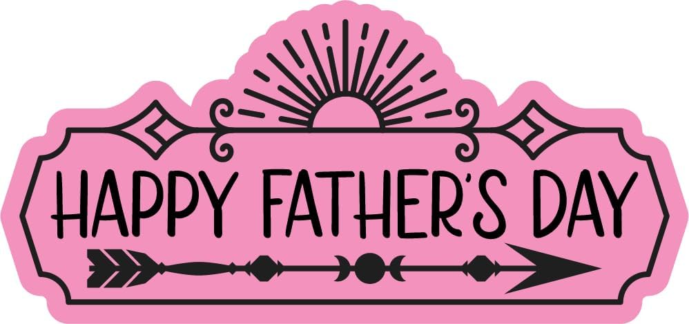 Inspirational Quote "Happy Father Day Arrow" Motivational Sticker Vinyl Decal Motivation Stickers- 5" Vinyl Sticker Waterproof