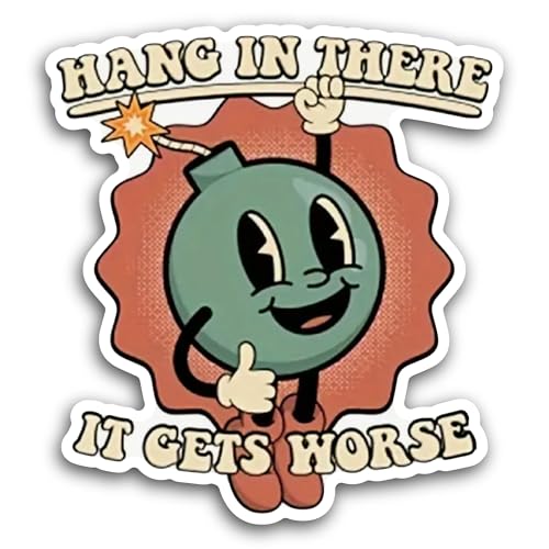 2 (Pieces) 3" and 5" Hang in There Sticker, Waterproof Vinyl Decals for Many Purpose Like Cars, Truc