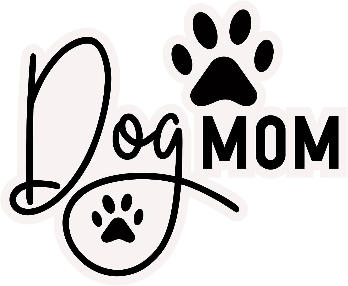Inspirational Quote "Dog Mom" Motivational Sticker Vinyl Decal Motivation Stickers- 5" Vinyl Sticker Waterproof