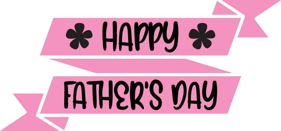 Inspirational Quote "Pink Happy Father's Day Stock" Motivational Sticker Vinyl Decal Motivation Stickers- 5" Vinyl Sticker Waterproof